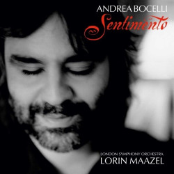Andrea Bocelli, Lorin Maazel, London Symphony Orchestra • Sentimento