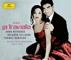 Anna Netrebko / Rolando Villazón • Verdi La Traviata