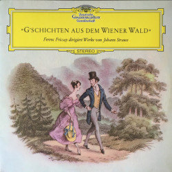 Ferenc Fricsay / RIAS Symphony Orchestra Berlin • Poviedky z Viedenského lesa (Johann Strauss II)