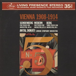 Antal Doráti / London Symphony Orchestra • Vienna 1908–1914