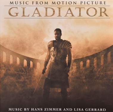 Hans Zimmer & Lisa Gerrard • Gladiator (Original Motion Picture Soundtrack)