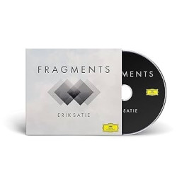Satie - Fragments/Reworks • Satie - Fragments/Reworks