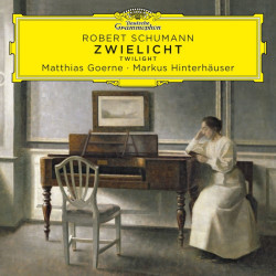 Goerne Matthias • Zweilicht  Schumann Robert