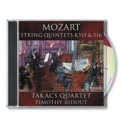 Takacs Quartet, Timothy Rido • Mozart String Quintets K. 515 & 516