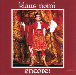 Klaus Nomi • Encore (Nomis Best)