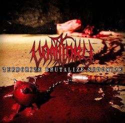 Vomitory • Terrorize Brutalize Sodomize