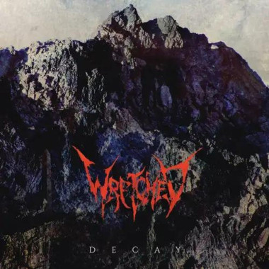 Wretched • Decay