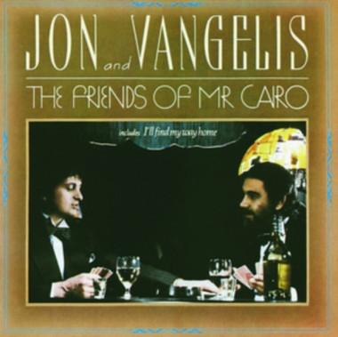 Jon & Vangelis • Friends of Mr. Cairo