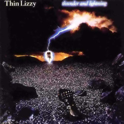 Thin Lizzy • Thunder And Lightning