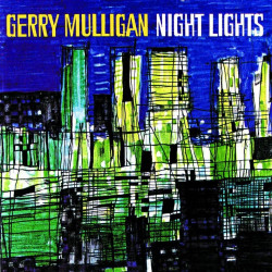 Gerry Mulligan • Night Lights