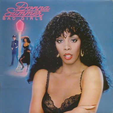 Donna Summer • Bad Girls