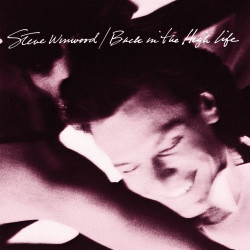 Steve Winwood • Back in the High Life