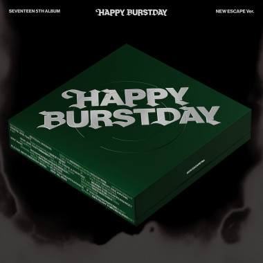 Seventeen: • Happy Burstday / new Escape