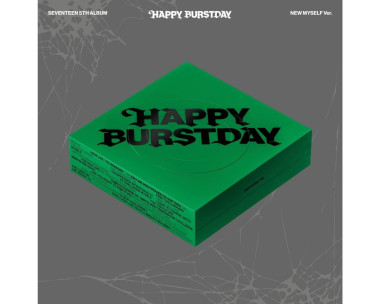 Seventeen: • Happy Burstday / new Myself