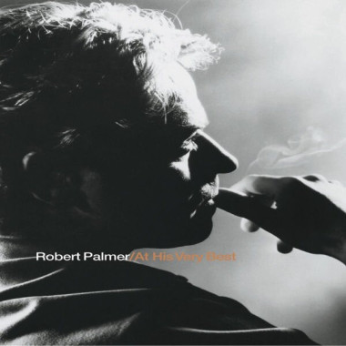 Robert Palmer • At His Very Best