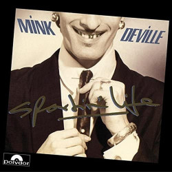 Mink DeVille • Sportin´ Life