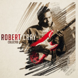 Robert Cray Collected • Robert Cray Collected