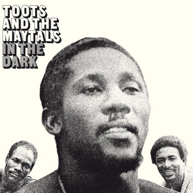 Toots & The Maytals • In The Dark (HQ, 180Gr.)