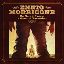 Ennio Morricone • De Sergio Leone A Quentin Tarantino