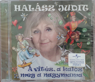 Halász Judit • A Vitéz, A Kalóz Meg A Nagymama