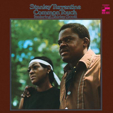 Stanley Turrentine • Common Touch