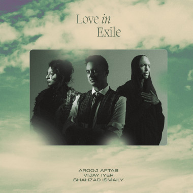 Arooj Aftab • Love In Exile