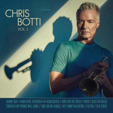 Chris Botti • Vol. 1