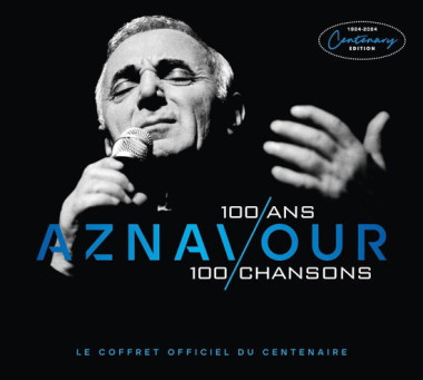 Charles Aznavour • 100 ans, 100 chansons