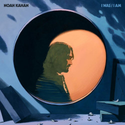 Noah Kahan • I Was / I Am