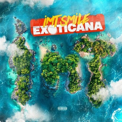 Imt Smile • Exoticana