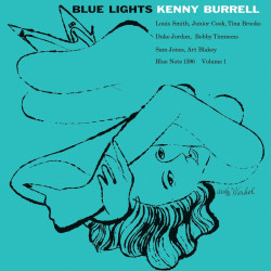Burrell Kenny • Blue Lights, Volume 1