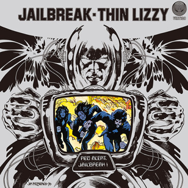 Thin Lizzy • Jailbreak