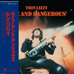 Thin Lizzy • Live And Dangerous