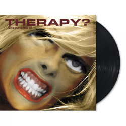Therapy? • One Cure Fits All
