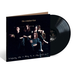 The Cranberries • Everybody Else Is Doing It So Why Can´T We?