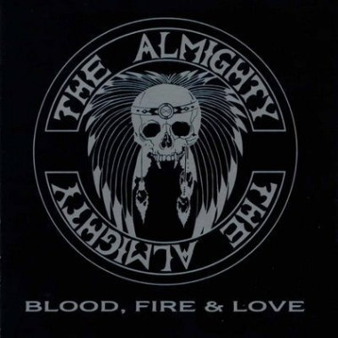 Almighty • Blood, Fire & Love