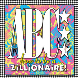 Abc • How To Be ...A Zillion.