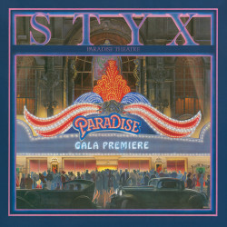 Styx • Paradise Theatre