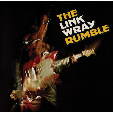 Wray, Link • Link Wray Rumble