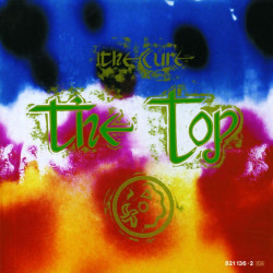 The Cure • The Top