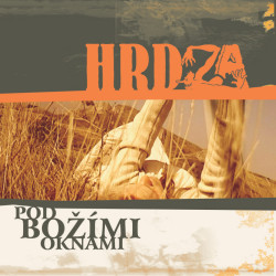 Hrdza • Pod božími oknami