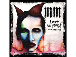 Marilyn Manson • Lest We Forget - Best Of