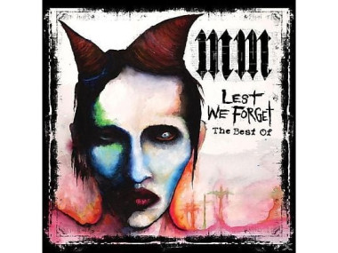 Marilyn Manson • Lest We Forget - Best Of