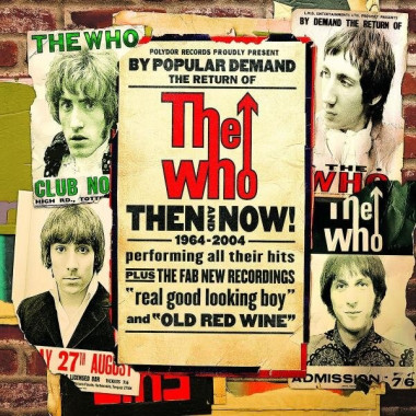 The Who • Then and Now