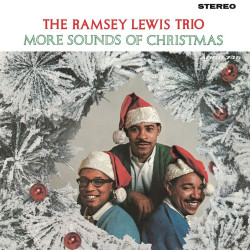 Ramsey Lewis More Sounds of Christmas • Ramsey Lewis More Sounds of Christmas