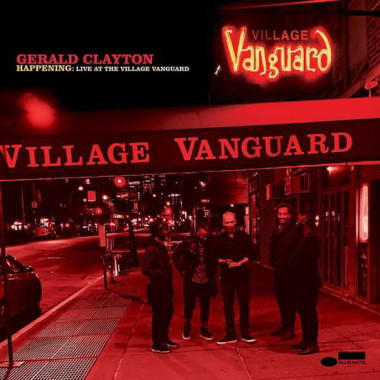 Gerald Clayton • Happening Live at the Village Vanguard
