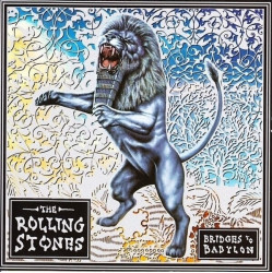 Rolling Stones • Bridges To Babylon