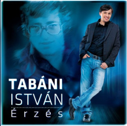 Tabáni István • Érzés