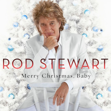Rod Stewart • Merry Christmas, Baby