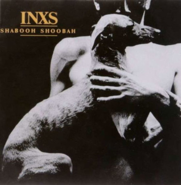 INXS • Shabooh Shoobah